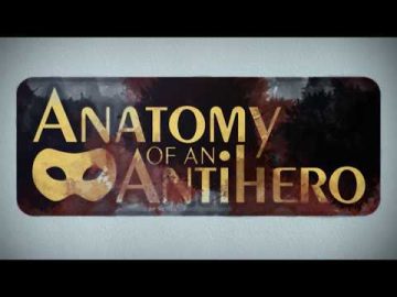 Trailer Anatomy of An Antihero2